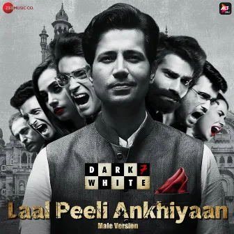 Laal Peeli Ankhiyaan (Male Version / From 