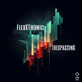 Trespassing by FlexXTronic