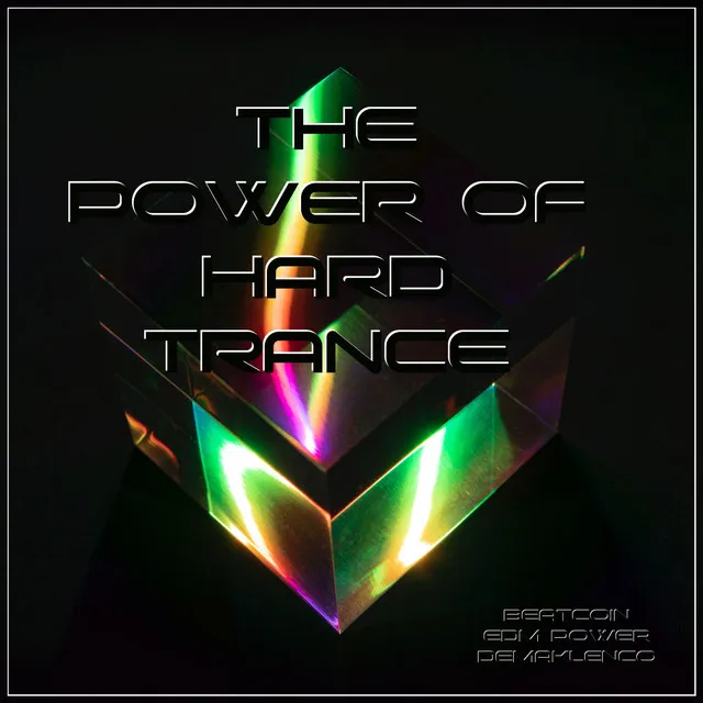 The Power of Hard Trance - Ultrashort Version