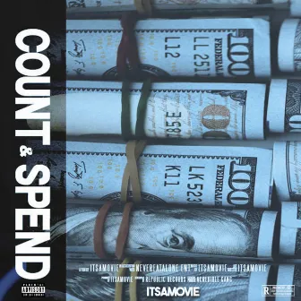 Count & Spend by ItsAMovie