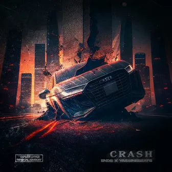 Crash by ENDS