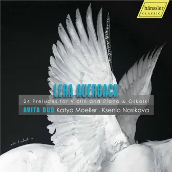 Auerbach: Works for Violin & Piano by Lera Auerbach