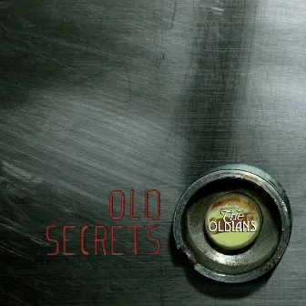 Old Secrets by The Oldians