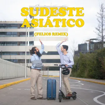 Sudeste Asiático (Felics Remix) by Felics