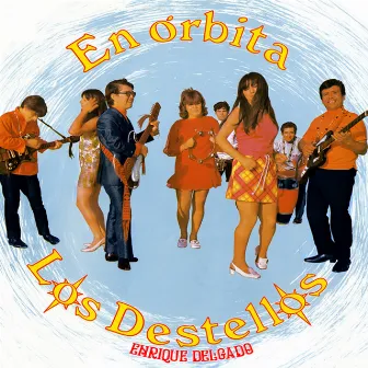 En Orbita by Los Destellos