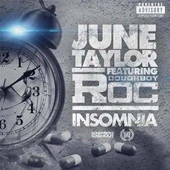 Insomnia (feat. Doughboy Roc) by June Taylor