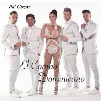 Pa' Gozar by El Combo Dominicano