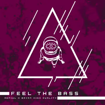 Feel the Bass by Refiul Dj