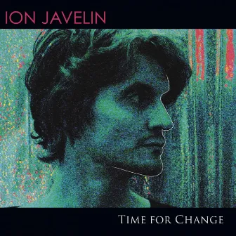 Time for Change by Ion Javelin