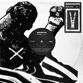 BRONSON Remixes N°.2 by BRONSON