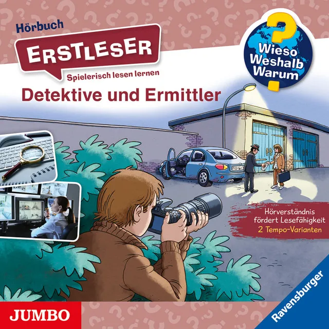 Kapitel 1 & Kapitel 2 & Kapitel 3 & Kapitel 4.1 - Detektive und Ermittler [Wieso? Weshalb? Warum? ERSTLESER Folge 11]