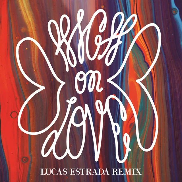 High on Love (Lucas Estrada Remix)