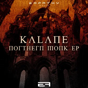 Northern Monk EP by Kalane