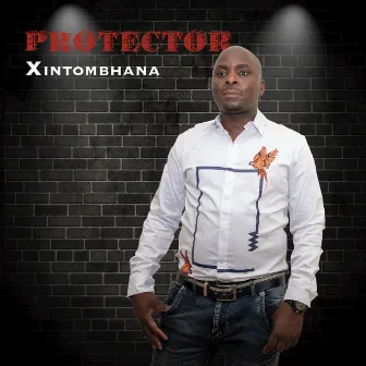 Xintombhana by Protector