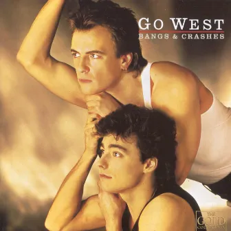 Bangs and Crashes by Go West