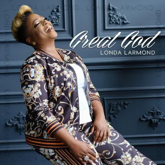 Great God by Londa Larmond