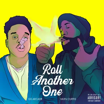 Roll Another One by Varn Curtis