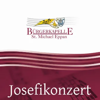 Josefikonzert 2022 by Bürgerkapelle St. Michael Eppan