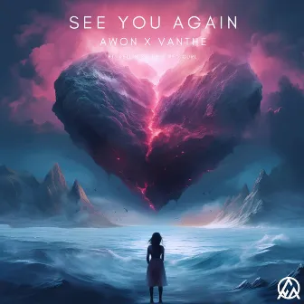 See You Again by Awon