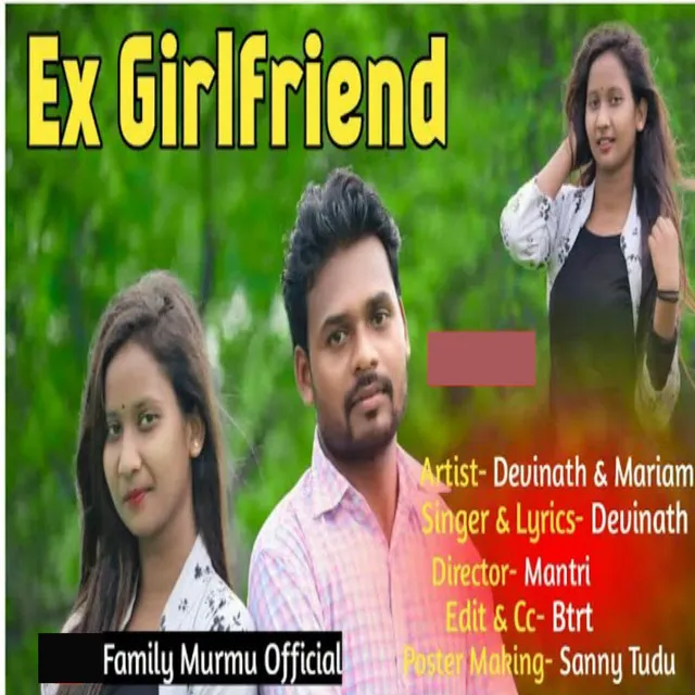 EX GIRLFRIEND