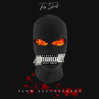 Flow Secuestrado by TONY DEE