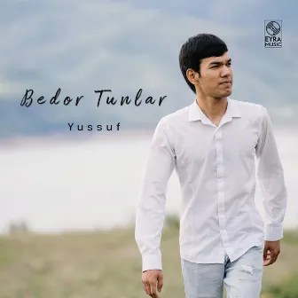 Bedor Tunlar by Yussuf