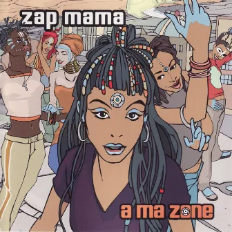 A Ma Zone by Zap Mama