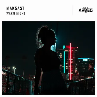 Warm Night by Mak5ast