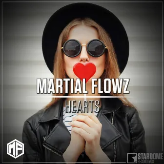 Hearts by Martial Flowz