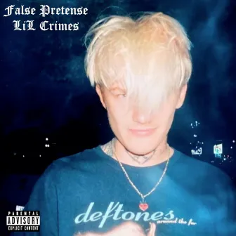 False Pretense by LiL Crimes