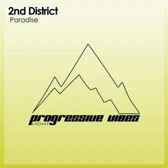 Paradise by 2nd District (H)