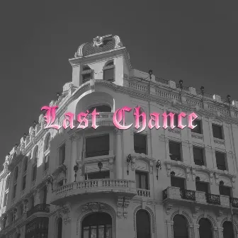 Last Chance by Unknown Artist