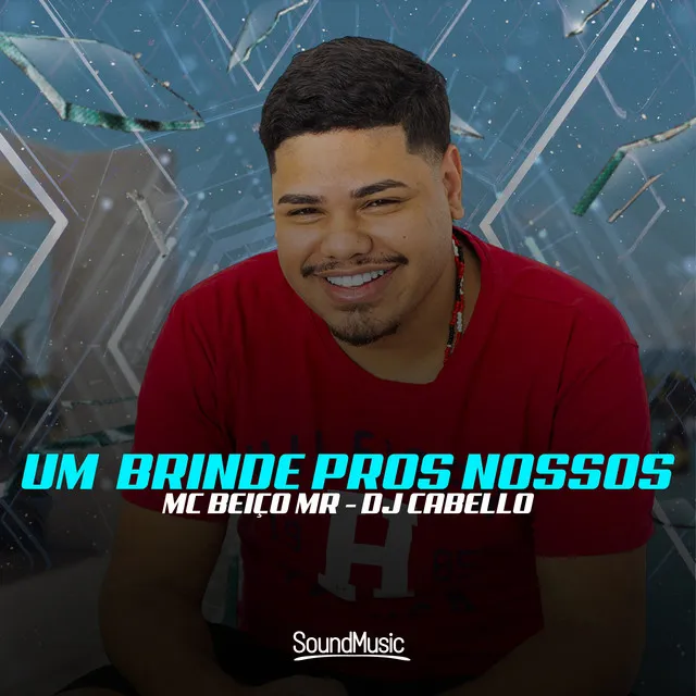 Um Brinde Pros Nossos