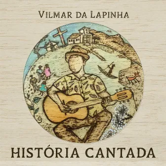 História Cantada by Vilmar da Lapinha