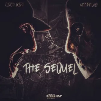 The Sequel by Cinco Bino