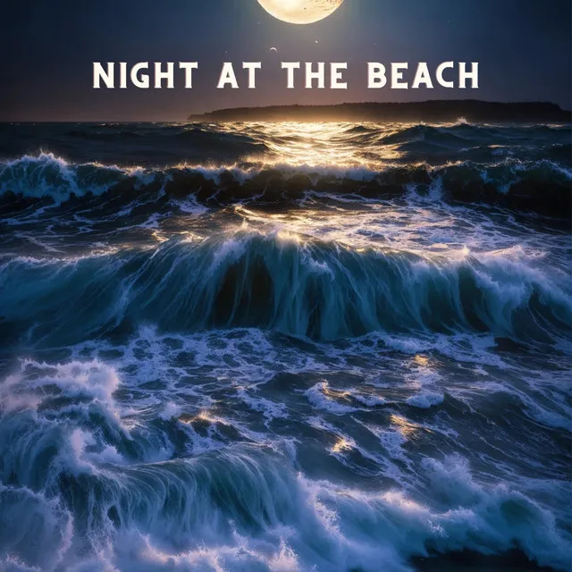 Night At The Beach