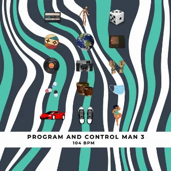 Program and Control Man, Vol.3 by 104 BPM