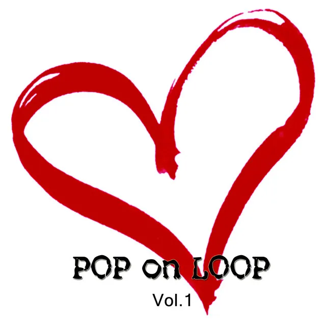 Pop on Loop, Vol. 1