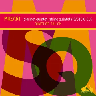 Mozart: String Quintets KV516 & 515, Clarinet Quintet KV581 by Karel Řehák