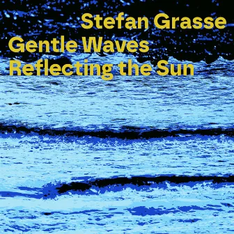 Gentle Waves, reflecting the Sun by Stefan Grasse