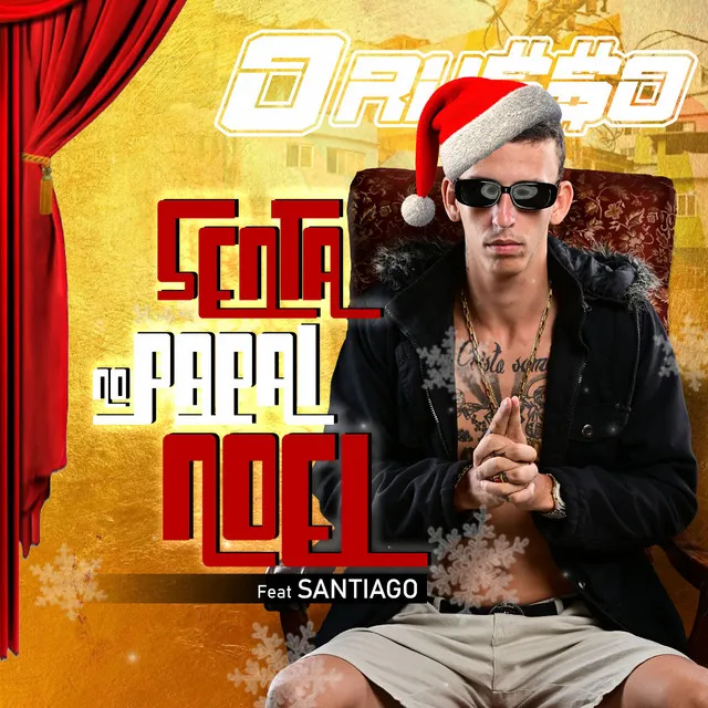 Senta no Papai Noel (feat. Santiago)