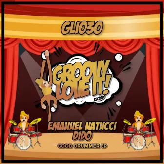 Good Drummer Ep by Emanuel Natucci