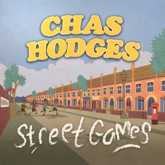 Street Games by Chas Hodges