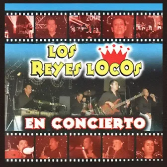 En Concierto by Los Reyes Locos