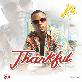 Thankful by KB