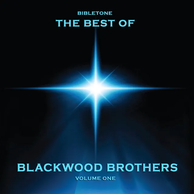 Bibletone: Best of Blackwood Brothers, Vol. 1