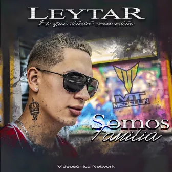 Somos Familia by Leytar