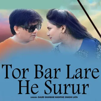 Tor Bar Lare He Surur by Shashilata