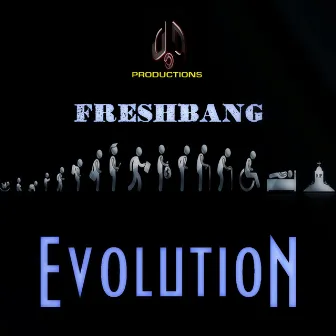 Evolution by Freshbang