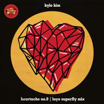 Heartache No.9 (Luyo Superfly Remix) by Kyle Kim